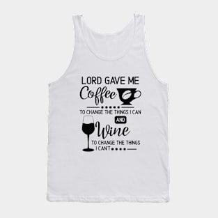 Lord Grant Me the Coffee Tank Top